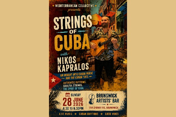 MEDITERRANIAN COLLECTIVE PRESENTS: STRINGS OF CUBA, WITH NIKOS KAPRALOS live at Brunswick Ballroom - Concert poster