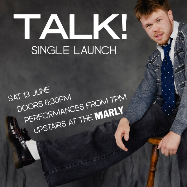 TALK! Single Launch - Teo Persechino live at Marlborough Hotel - Concert poster
