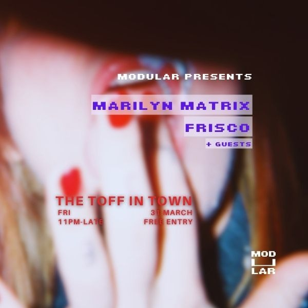 Modular live at THE TOFF IN TOWN, MELBOURNE in MELBOURNE on March 20, 2026 - Concert poster