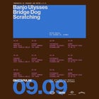 METRO A.I.R X CRASHER: ON THE PULSE | BANJO ULYSSES, BRIDGE DOG & SCRATCHING
