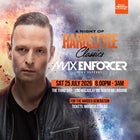 Max Enforcer - A Night of Hardstyle Classics
