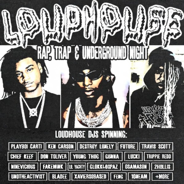 LOUDHOUSE: Rap, Trap & Underground Night live at The Deen - Concert poster