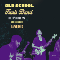 Lvl 1 - Old School Funk Band live at Lazybones Lounge Restaurant & Bar in Marrickville on March 20, 2026 - Concert poster