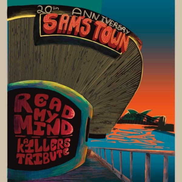 READ MY MIND - A Killers Tribute: Sam's Town 20 Anniversary Show