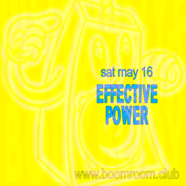 Effective Power live at boomroom - Concert poster