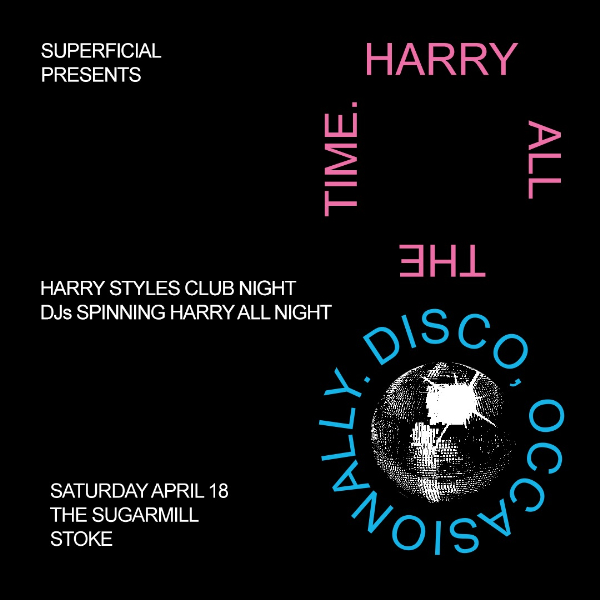 Harry All The Time. Disco, Occasionally: Harry Styles Club Night - Auckland live at The Tuning Fork in Parnell on March 20, 2026 - Concert poster