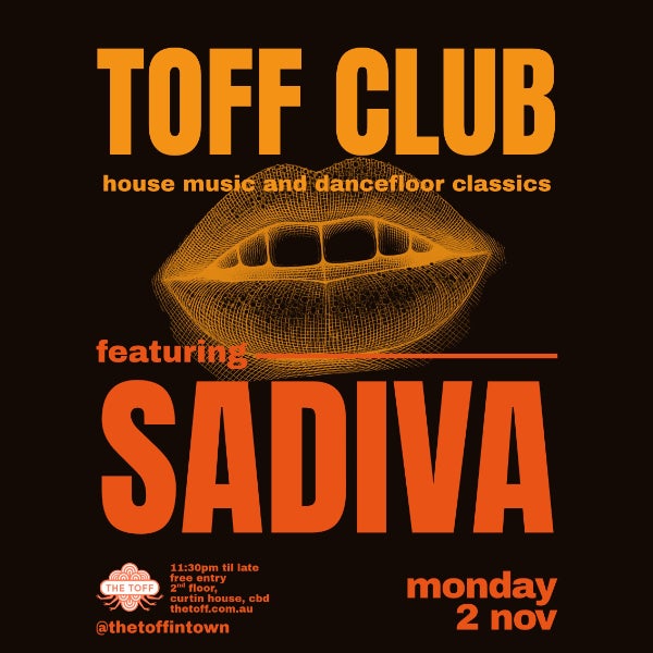 TOFF CLUB WITH SADIVA