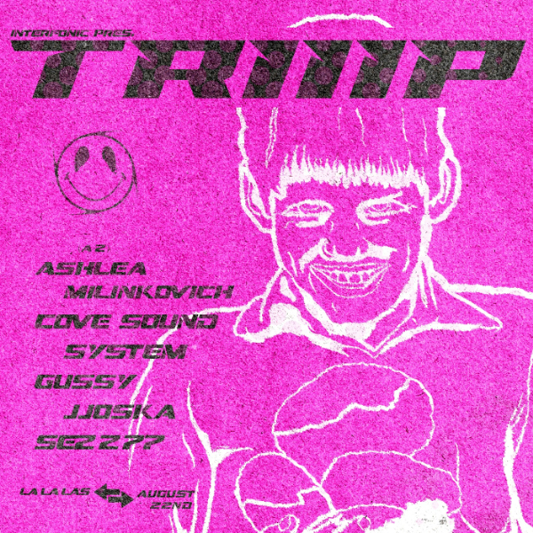 TRIIIP w/ Ashlea Milinkovic // Cove Sound System // Gussy // Jjoska // Sezz77 live at La La La's - Concert poster