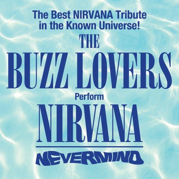 The Buzz Lovers (Nirvana Tribute)