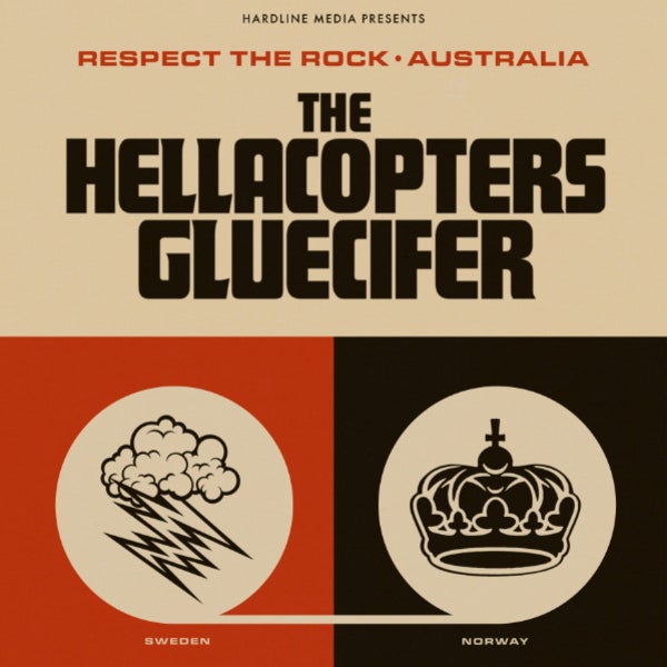 DIE HELLACOPTERS + GLUECIFER - Respect The Rock - Australien