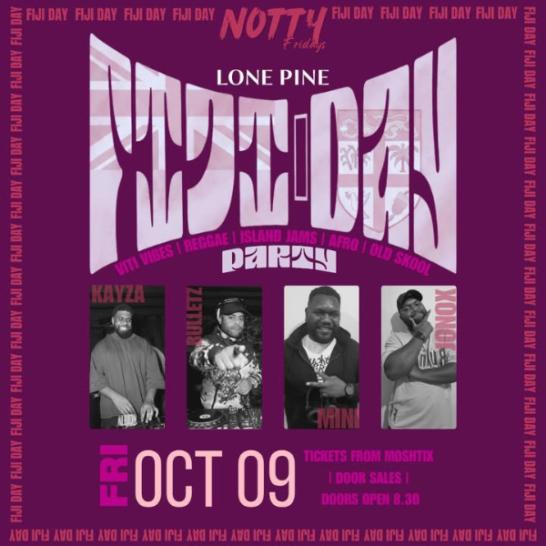 NOTTY Friday Fiji Day Party live at Lone Pine Tavern - Concert poster