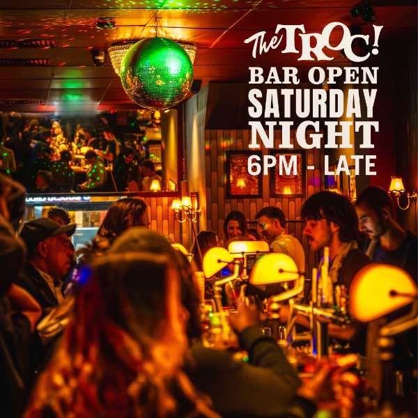 TROC BAR OPEN - FREE live at The Trocadero Room in Enmore on March 21, 2026 - Concert poster