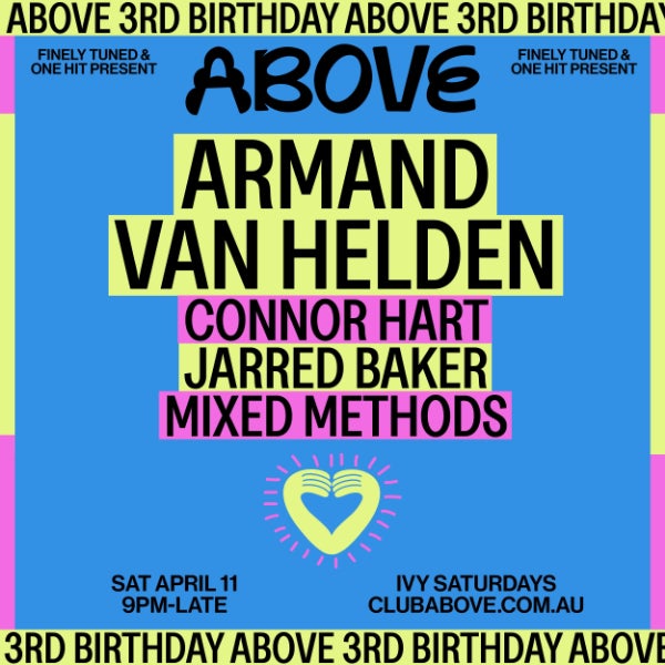 Above's 3rd Birthday — April 11 ft. Armand Van Helden at ivy