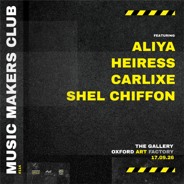 Music Makers Club #114 live at Oxford Art Factory - Concert poster