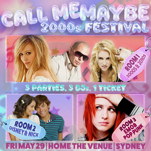 CALL ME MAYBE: 2000s FESTIVAL - Sydney live at Home The Venue in Darling Harbour on May 29, 2026 - Concert poster