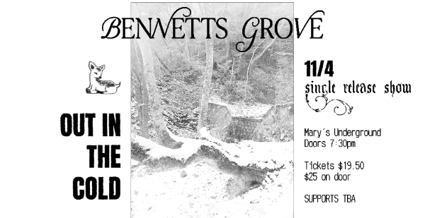 BENNETTS GROVE - Out in The Cold 'Single Launch' live at Mary's Underground in Sydney on April 11, 2026 - Concert poster