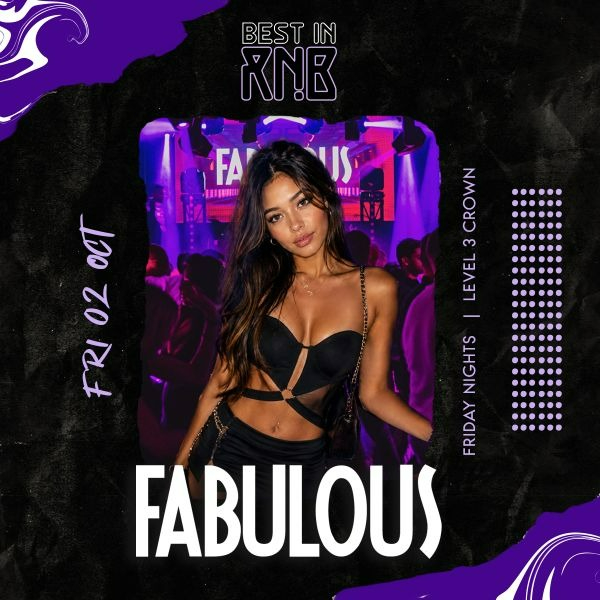 FABULOUS Fridays | Best in RNB live at Level 3 Crown - Crown Melbourne - Concert poster