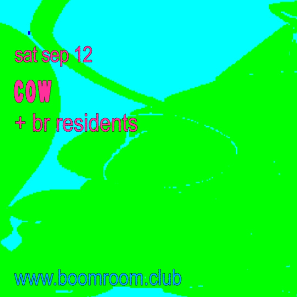 COW + BR Residents live at boomroom - Concert poster