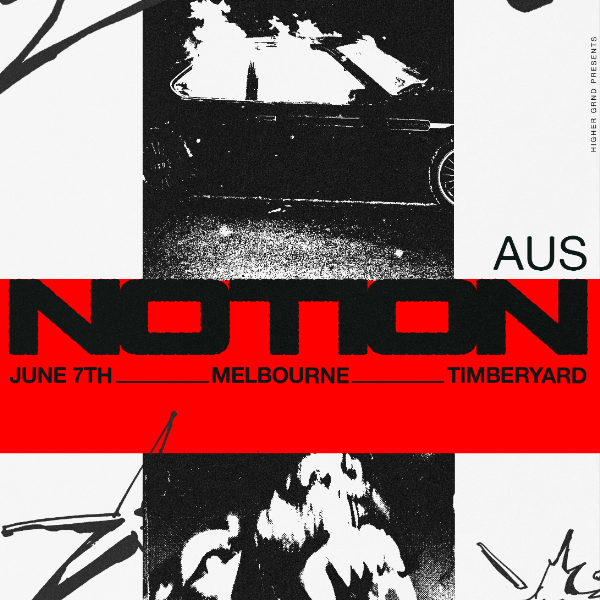 Higher Grnd & Radar presents NOTION (UK) live at The Timber Yard - Concert poster