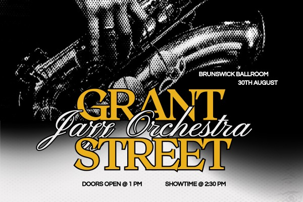 GRANT STREET JAZZ ORCHESTRA live at Brunswick Ballroom - Concert poster
