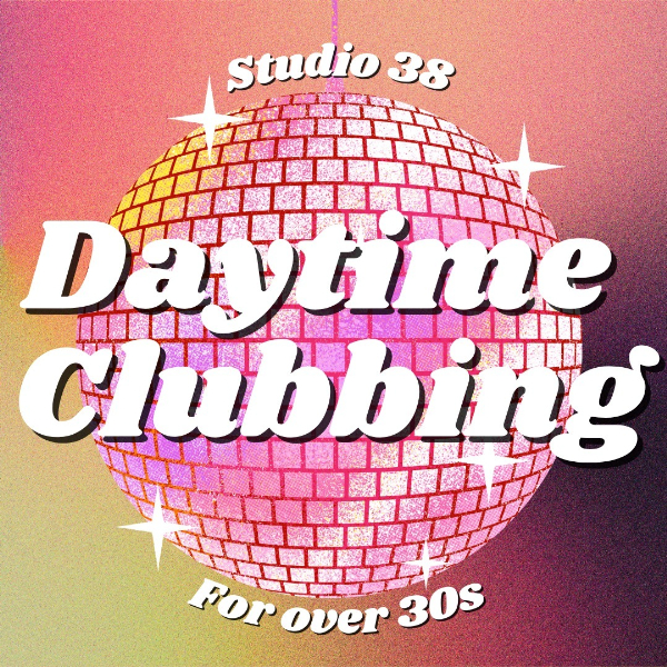Studio38 - Daytime Clubbing for over 30’s live at The Night Cat - Concert poster