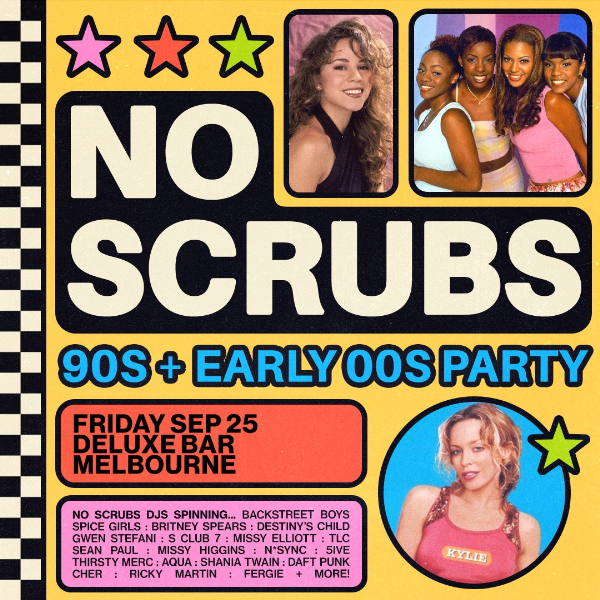 No Scrubs: 90s + Early 00s Party - Melbourne