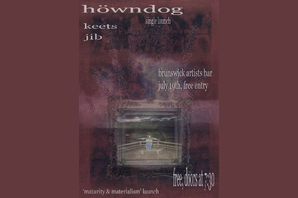 HOWNDOG / KEETS / JIB live at Brunswick Ballroom - Concert poster