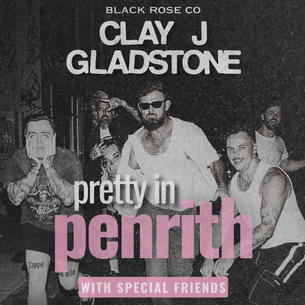 Clay J Gladstone | Pretty in Penrith w Father Deer Hands & Dreamcult | Fri Nov 6 live at Elton chong - Concert poster
