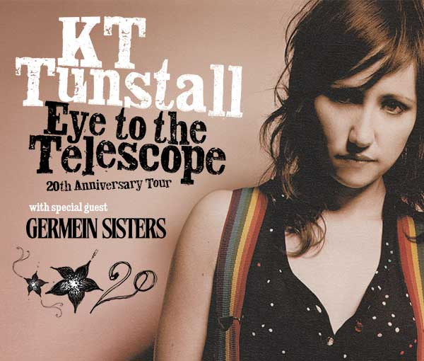 KT TUNSTALL (SCO) - Eye To The Telescope - 20th Anniversary Tour live at Northcote Theatre in Melbourne on May 24, 2026 - Concert poster