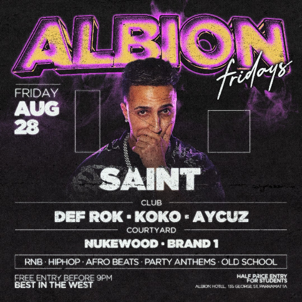Albion Fridays ft. Saint live at The Albion Hotel - Concert poster