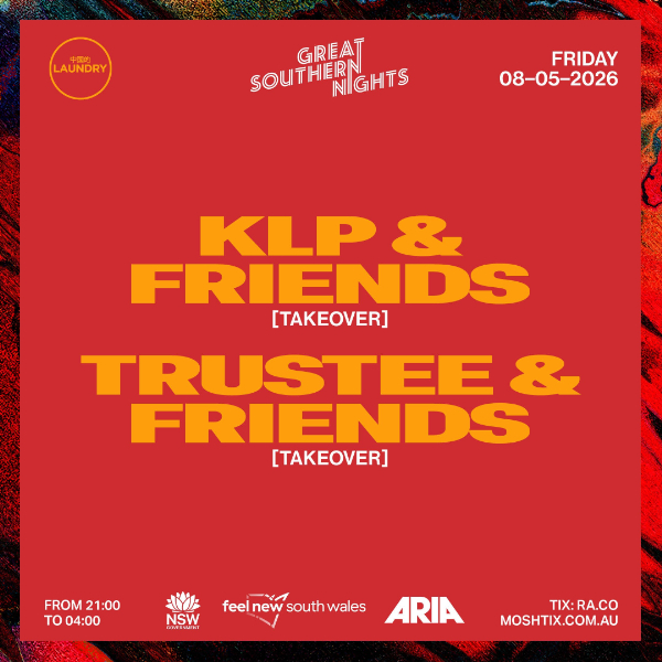 Chinese Laundry Invites KLP & FRIENDS [GREAT SOUTHERN NIGHTS] + TRUSTEE & FRIENDS [NAARM/MELB] live at Chinese Laundry - Concert poster
