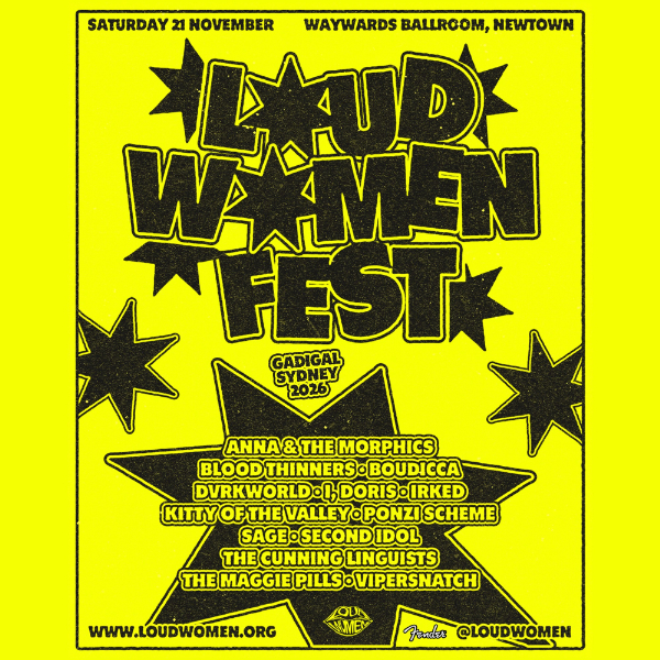 LOUD WOMEN Fest Sydney/Gadigal 2026 live at Waywards Ballroom - Concert poster
