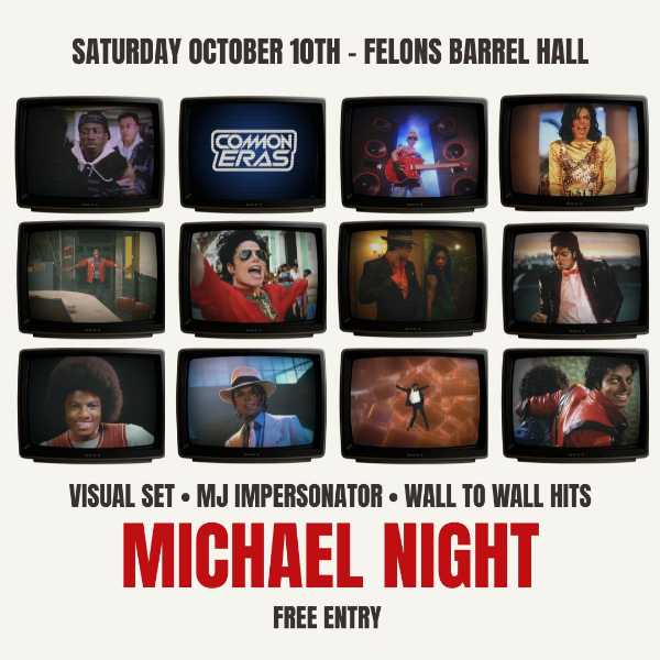 Michael Night - A Michael Jackson Club Night live at Felons Barrel Hall - Concert poster