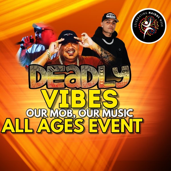 Deadly Vibes: Our Mob, Our Music