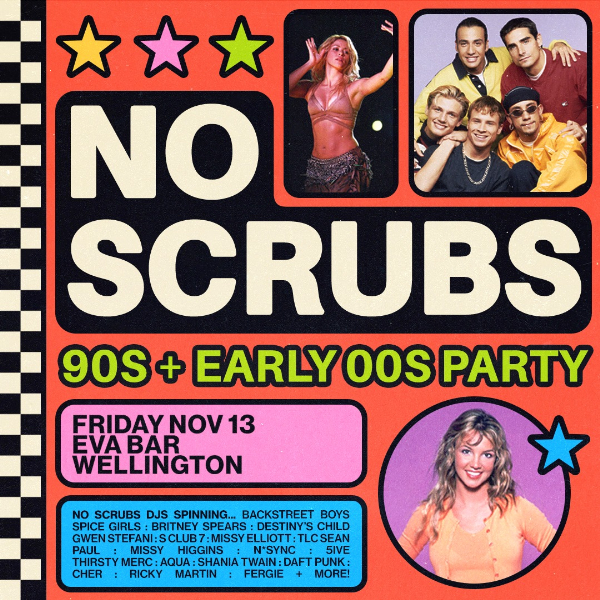 No Scrubs: 90s + Early 00s Party - Wellington live at Eva Pub (EVA BEVA) - Concert poster