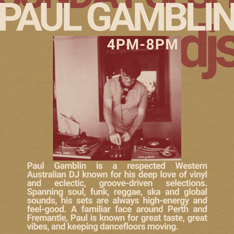 Sunday Session w' DJ Paul Gamblin poster