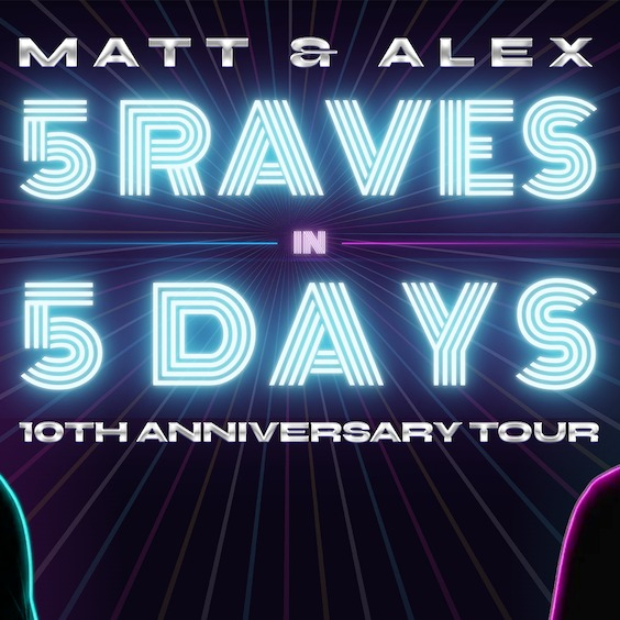 MATT & ALEX | 5 RAVES IN 5 DAYS live at Manning Bar - Concert poster