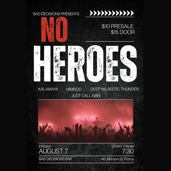 NO HEROES live at Bad Decisions Bar - Concert poster