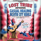 Lost Tribe Aotearoa @ San Fran w/ Casual Healing & Richter City Rebels