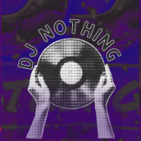 FREE ENTRY - TUESDAYS IN JULY - DJ NOTHING live at Lazybones Lounge Restaurant & Bar - Concert poster
