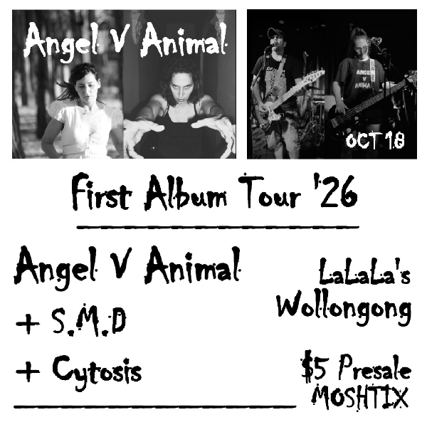 Angel V Animal – First Album Tour ’26 w/ S.M.D // Cytosis live at La La La's - Concert poster