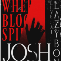 The Joshua Trio - Single Launch Show for 'Where Blood Spills' live at Lazybones Lounge Restaurant & Bar - Concert poster