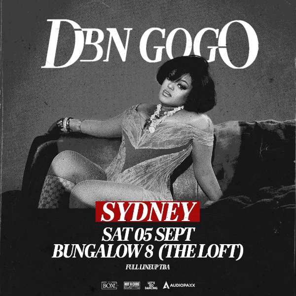 DBN Gogo (ZA) - Sydney live at Bungalow 8 & The Loft - Concert poster