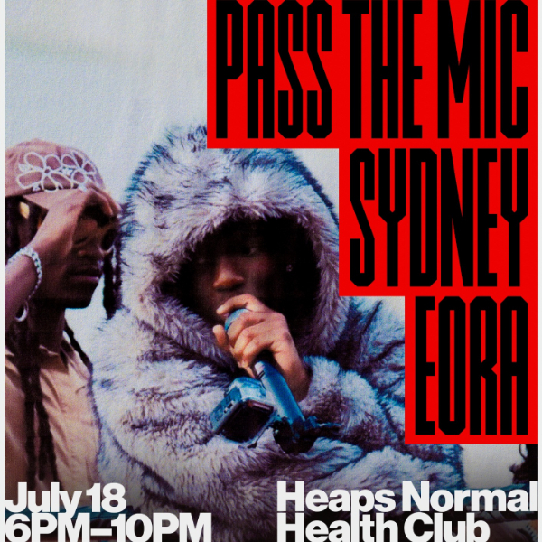Pass The Mic Sydney live at Heaps Normal Health Club - Concert poster