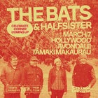 The Bats celebrate 'Corner Coming Up' w/ HalfSisteR| Auckland | Strange Universe (Autumn) live at The Hollywood Avondale in Avondale - Live music event
