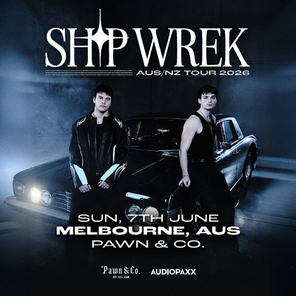 Ship Wrek (USA) - Melbourne at Pawn & Co