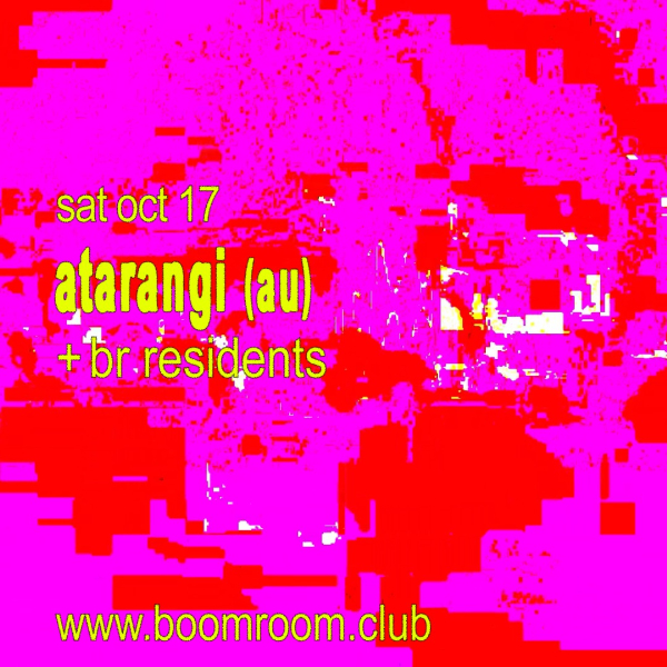 Atarangi (NZ) + BR Residents live at boomroom - Concert poster