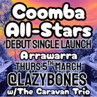 Coomba All-Stars: Arrawarra (Debut Single Launch) + special guests The Caravan Trio live at Lazybones Lounge Restaurant & Bar in Marrickville - Live music event