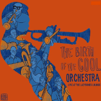 Miles Davis BIRTH OF THE COOL with the Birth of the Cool Orchestra live at Lazybones Lounge Restaurant & Bar - Concert poster