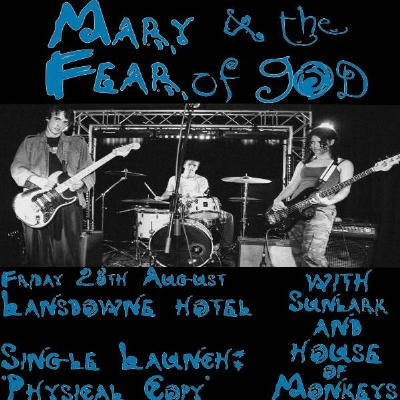 Mary and the Fear of God Single Launch